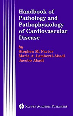 【预售】Handbook of Pathology and Pathophysiology of C...