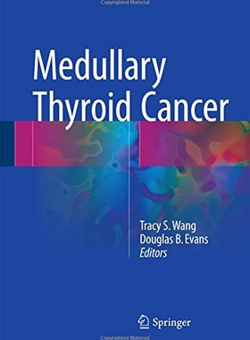 【预订】Medullary Thyroid Cancer