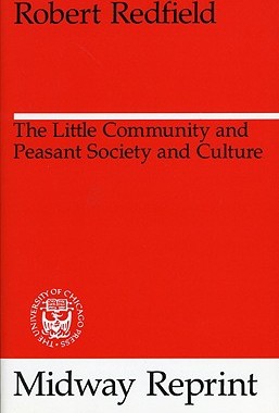 【预售】The Little Community and Peasant Soc...