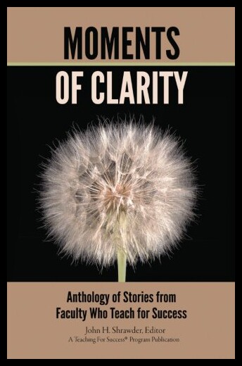 【预售】Moments of Clarity: Anthology of Stories from Fac