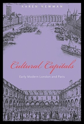 【预售】Cultural Capitals: Early Modern London and Paris