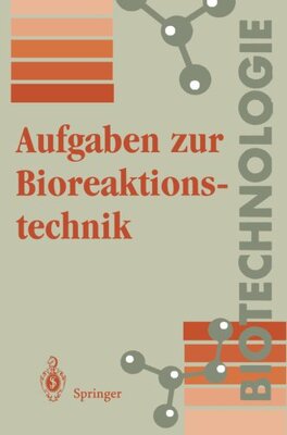 【预订】Aufgaben Zur Bioreaktionstechnik: Fu...