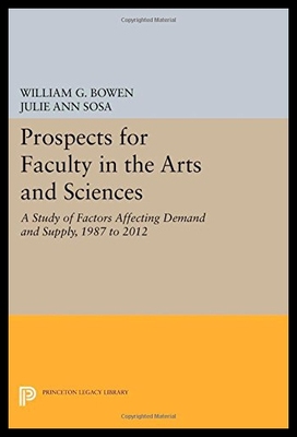 【预售】Prospects for Faculty in the Arts and Sciences: A