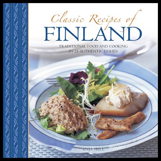 【预售】Classic Recipes of Finland: Traditiona