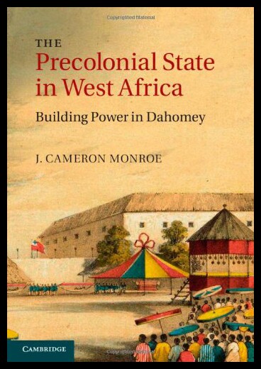 【预售】The Precolonial State in West Africa: Building Po
