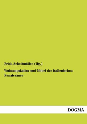 【预售】Wohnungskultur Und Mobel Der Italien...
