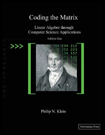 【预售】Coding the Matrix: Linear Algebra Thro
