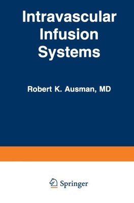 【预订】Intravascular Infusion Systems: Prin...