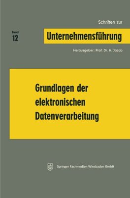【预售】Grundlagen Der Elektronischen Datenverarbeitung