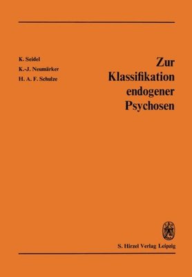 【预订】Zur Klassifikation Endogener Psychosen