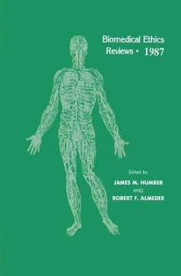 【预售】Biomedical Ethics Reviews . 1987