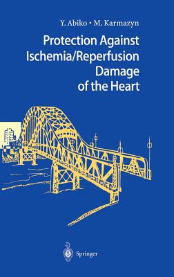 【预订】Protection Against Ischemia/Reperfus...