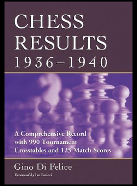 【预售】Chess Results, 1936-1940: A Comprehensive Record