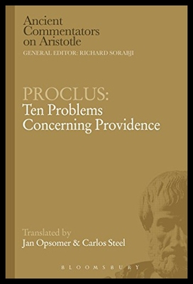 【预售】Proclus: Ten Problems Concerning Providence
