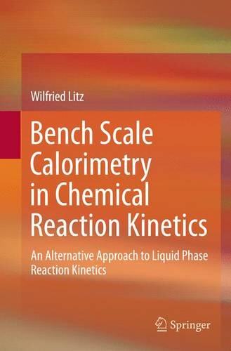 【预订】Bench Scale Calorimetry in Chemical ...