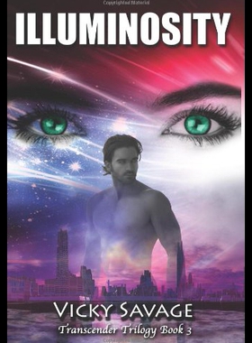 【预售】Illuminosity: Transcender Trilogy Book 3