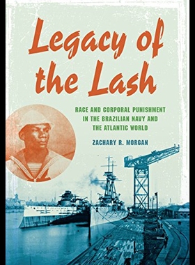 【预售】Legacy of the Lash: Race and Corporal Punishment