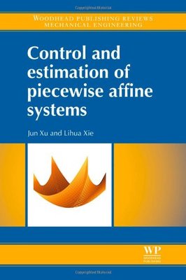 【预售】Control and Estimation of Piecewise Affine Systems