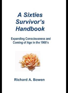 【预售】A Sixties Survivor's Handbook: Expanding Consciou