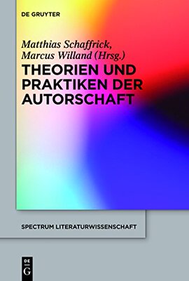 【预售】Theorien Und Praktiken Der Autorschaft