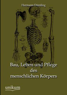 【预售】Bau, Leben Und Pflege Des Menschlich...