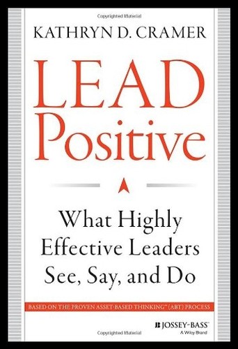 【预售】Lead Positive: What Highly Effective L