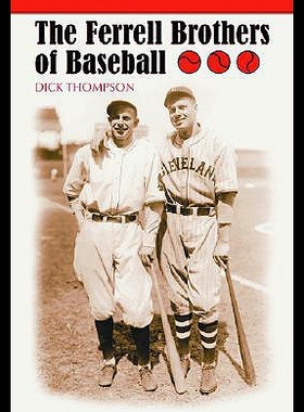 【预售】The Ferrell Brothers of Baseball