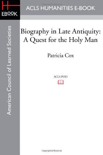 【预售】Biography in Late Antiquity: A Quest for the H...