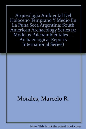【预售】Arqueologia Ambiental del Holoceno Temprano y Med...