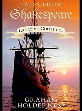 【预售】Tales from Shakespeare: Creative Collisions