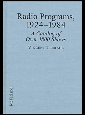 【预售】Radio Programs, 1924-1984: A Catalog of Over 1800
