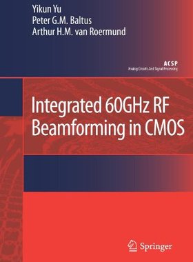 【预订】Integrated 60GHz RF Beamforming in CMOS