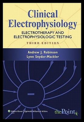 【预售】Clinical Electrophysiology: Electrotherapy and El