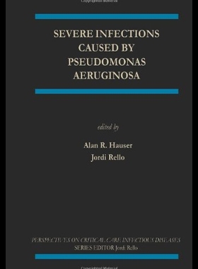 【预售】Severe Infections Caused by Pseudomonas Aeruginos