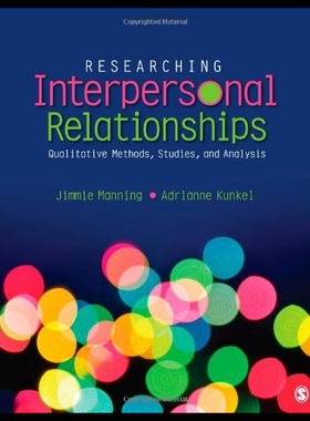 【预售】Researching Interpersonal Relationships: Qualitat