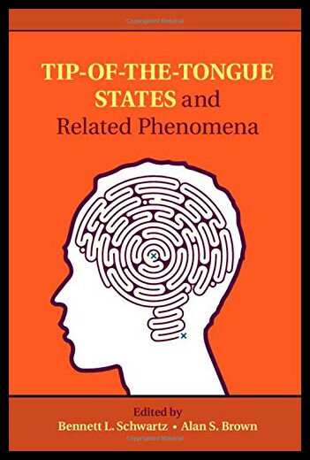【预售】Tip-Of-The-Tongue States and Related Phenomena