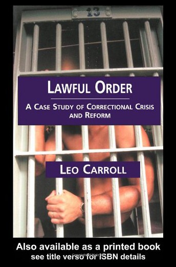 【预售】Lawful Order: A Case Study of Correctional Crisis