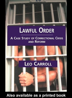 【预售】Lawful Order: A Case Study of Correctional Crisis