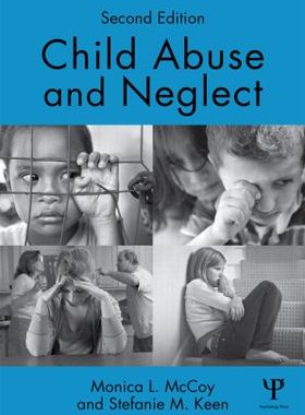 【预售】Child Abuse and Neglect: Second Edition