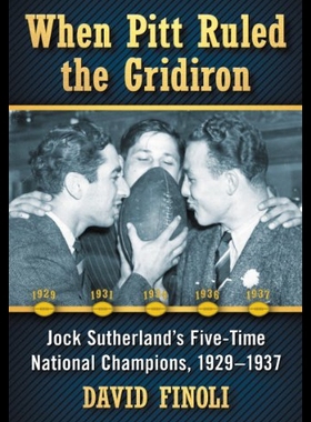 【预售】When Pitt Ruled the Gridiron: Jock Sutherland's F