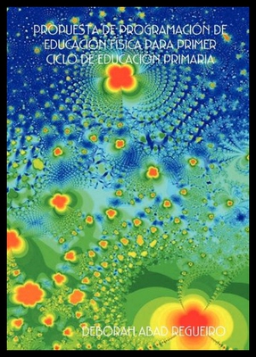 【预售】Propuesta de Programacin de Educacin Fsica Para P