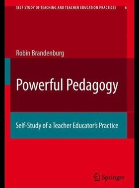 【预售】Powerful Pedagogy: Self-Study of a Teacher Educat