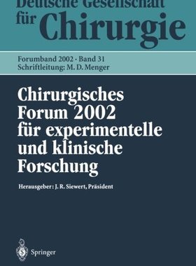 【预订】Chirurgisches Forum 2002: Fur Experi...