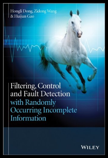 【预售】Filtering, Control and Fault Detection with Rando