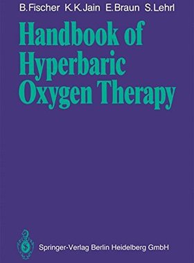 【预订】Handbook of Hyperbaric Oxygen Therapy