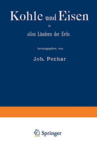 【预订】Kohle Und Eisen in Allen Landern Der...