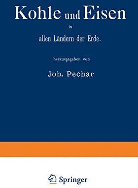 【预订】Kohle Und Eisen in Allen Landern Der...