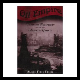 【预售】Oil Empire: Visions of Prosperity in Austrian Gal
