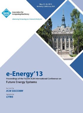 【预售】E-Energy 13 Proceedings of the Fourth ACM Interna...