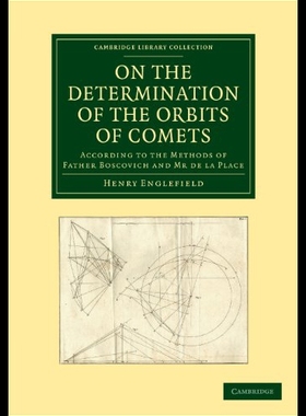 【预售】On the Determination of the Orbits of Comets: Acc